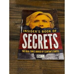 Insider’s Book of Secrets The Real Cures Buried By Clinton’s Cartel